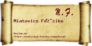Miatovics Füzike névjegykártya
